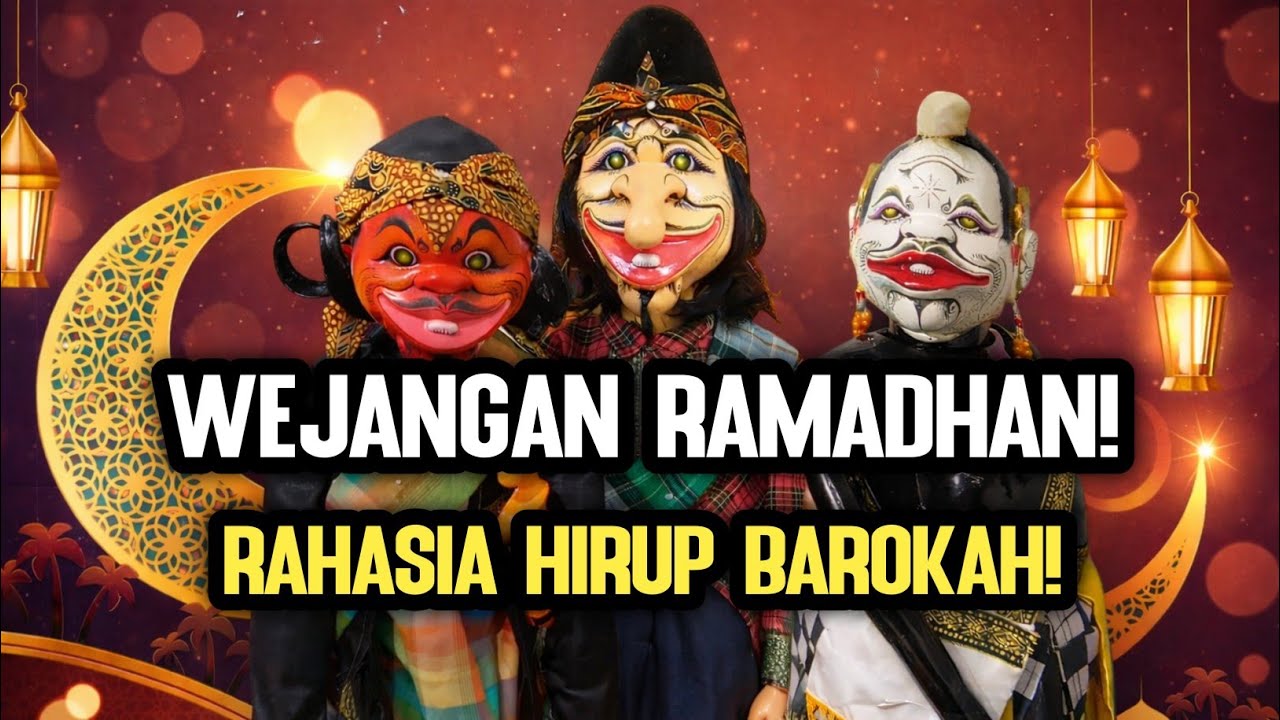 WEJANGAN RAMADHAN! Rahasia Hirup ramadhan | wayang golek Dalang Legendaris Asep Sunandar Sunarya