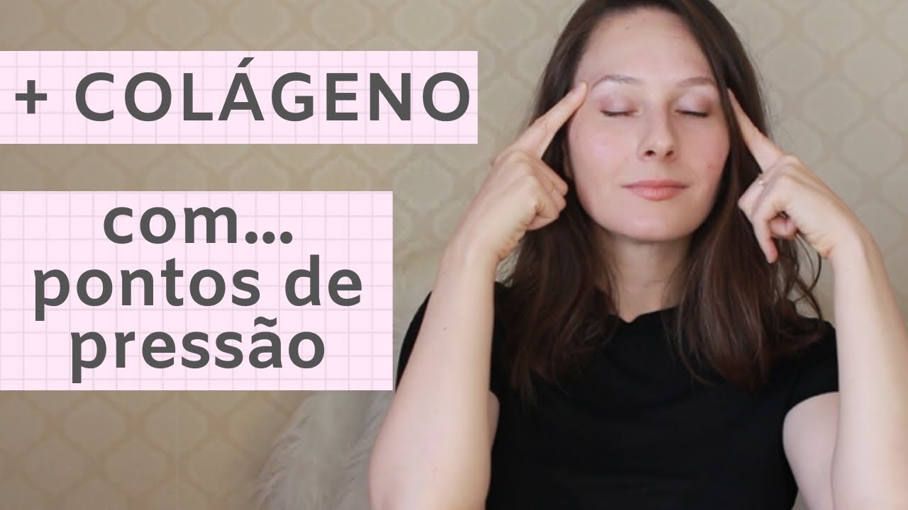 ACUPUNTURA manual para estimular COLÁGENO e ELASTINA