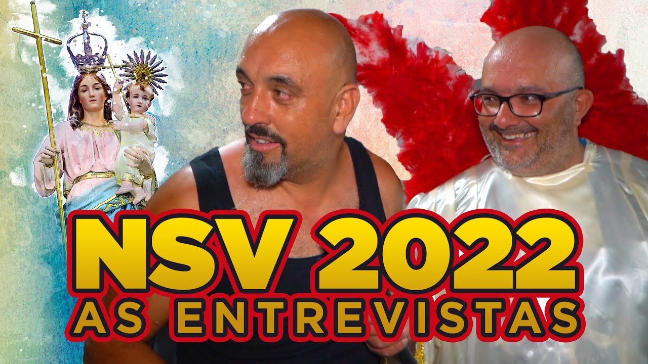 NSV 2022 - As Entrevistas