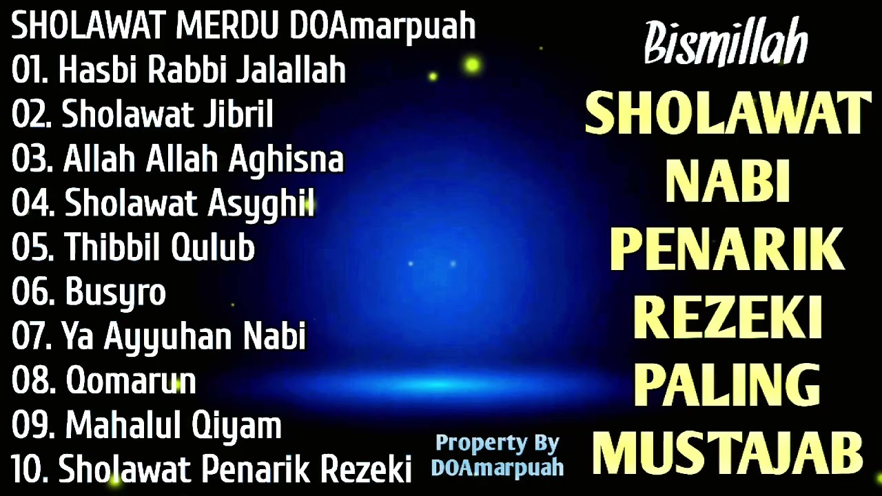 SHOLAWAT JIBRIL PEMBUKA PINTU REZEKI Astaghfirullah SHOLAWAT NABI MERDU TERBARU 2026