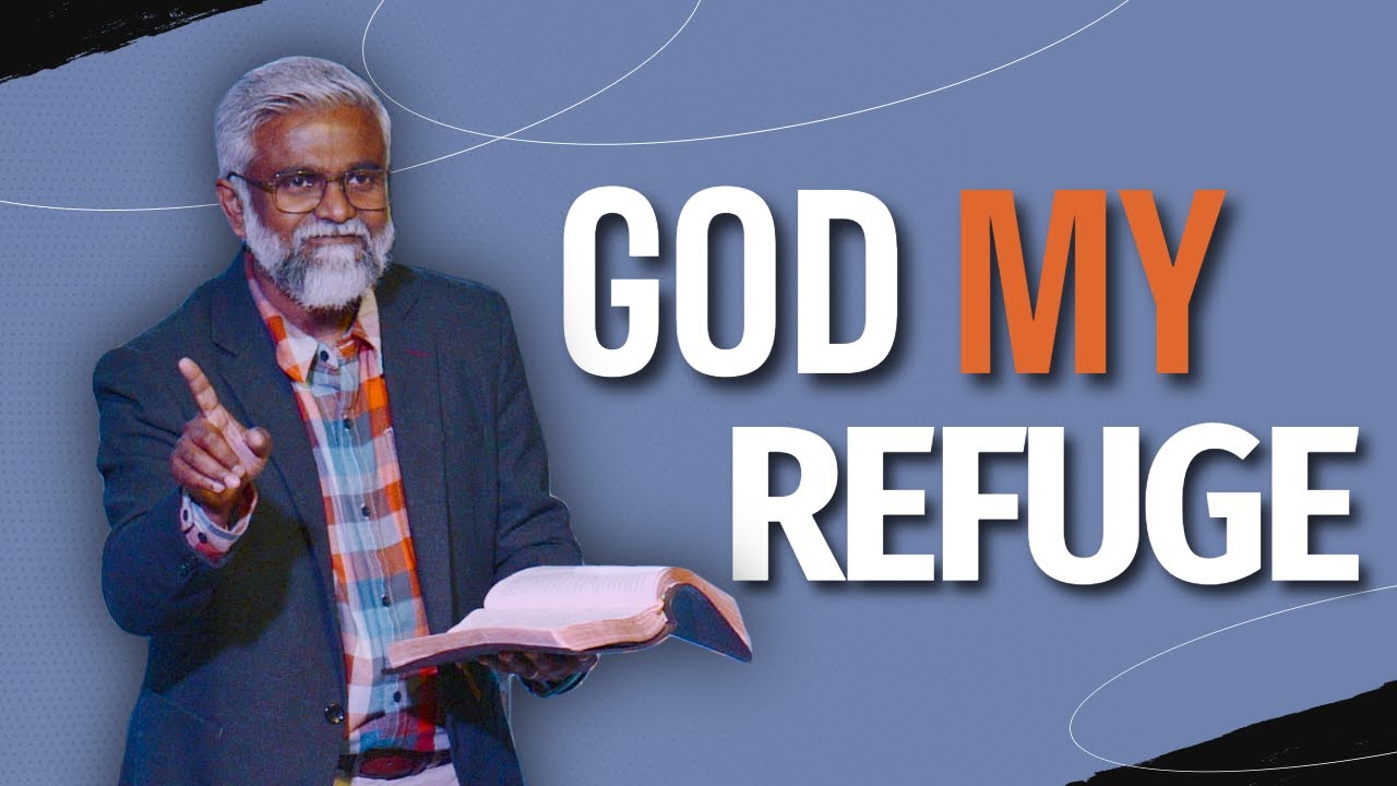 God My Refuge | Steven Francis