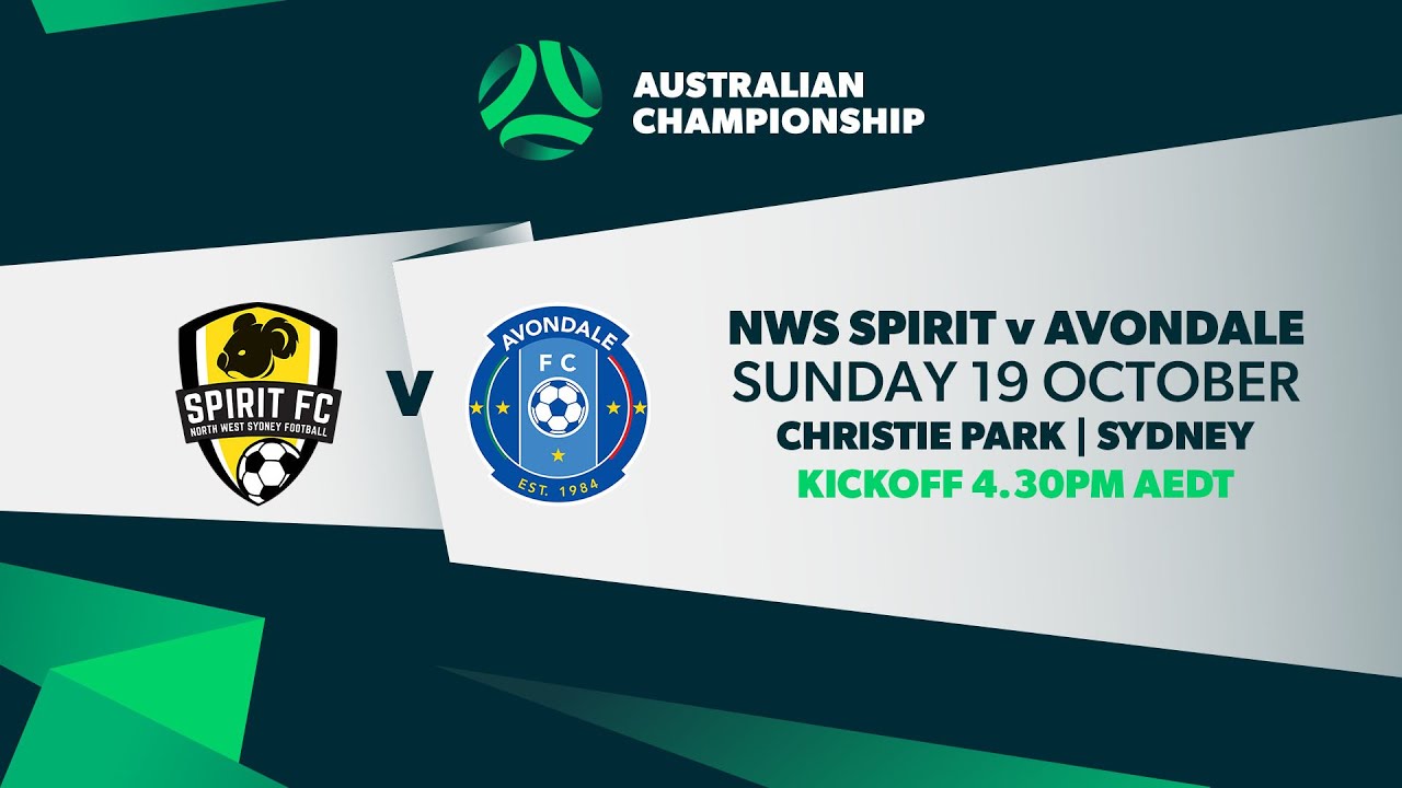 NWS Spirit v Avondale FC | Australian Championship