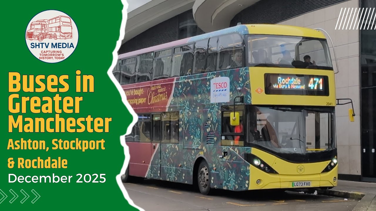 Buses in Greater Manchester | Ashton, Stockport & Rochdale | December 2025