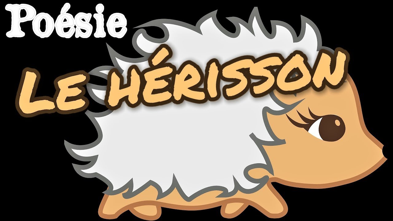 Poésie 🦔 Le hérisson de Maurice Carême 🦔
