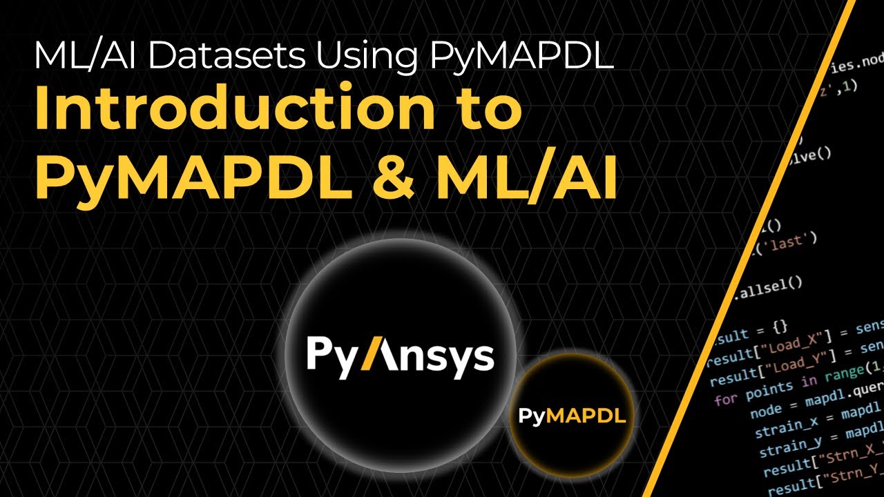 Introduction to PyMAPDL & ML/AI - Lesson 1