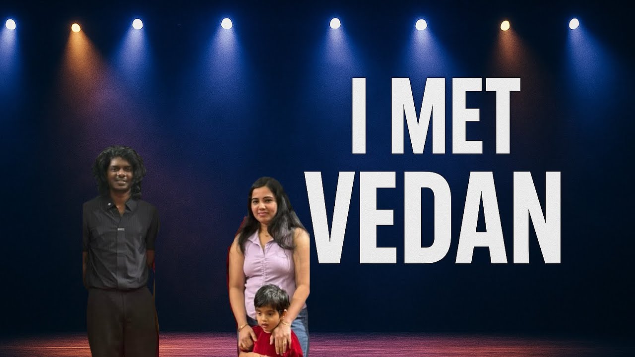 I met vedan | Dubai | meet and greet 