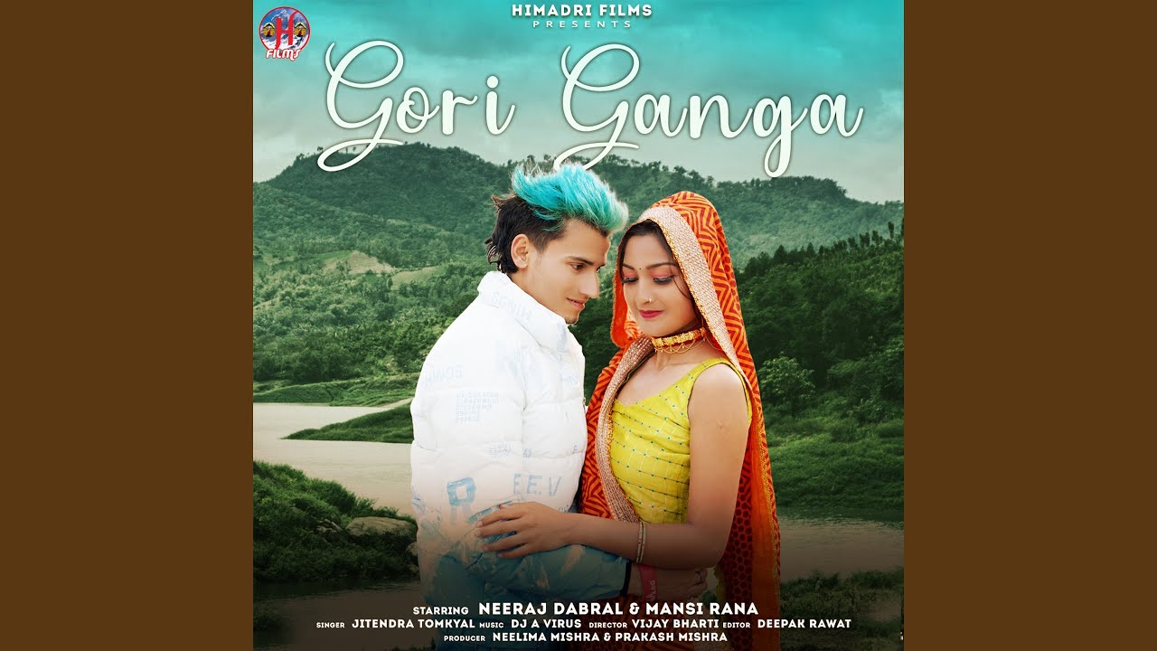 Gori Ganga (Garhwali Song)