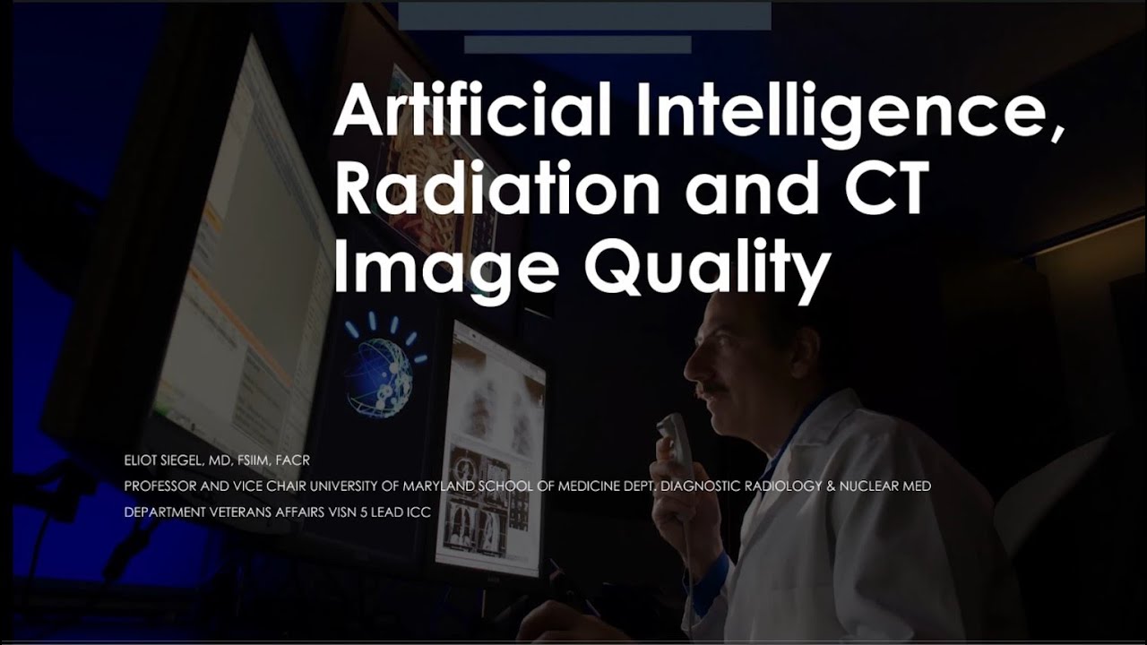 2023 Virtual Symposium: Artificial Intelligence, Radiation and CT Image Quality