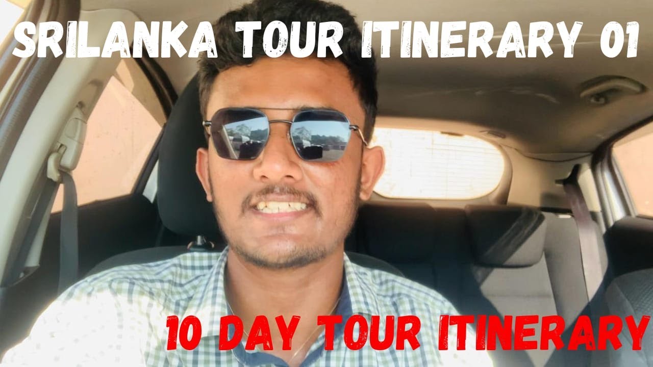 Srilanka Tour Itineary 01🇱🇰 | 10 Day Tour | CHANAKA