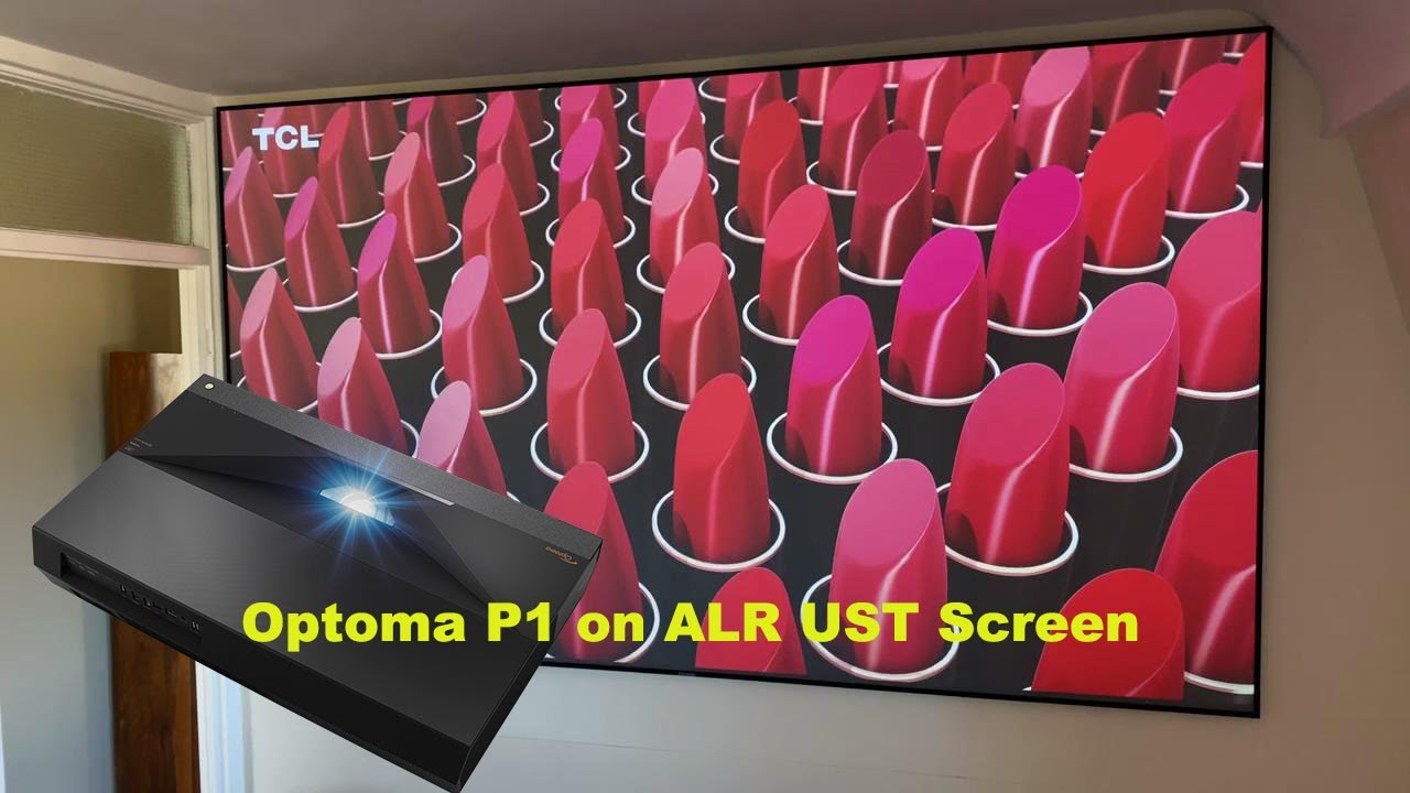 Optoma P1/UHZ65 UST on XYScreen 120&rdquo; 4K ALR PET Crystal for Home theater