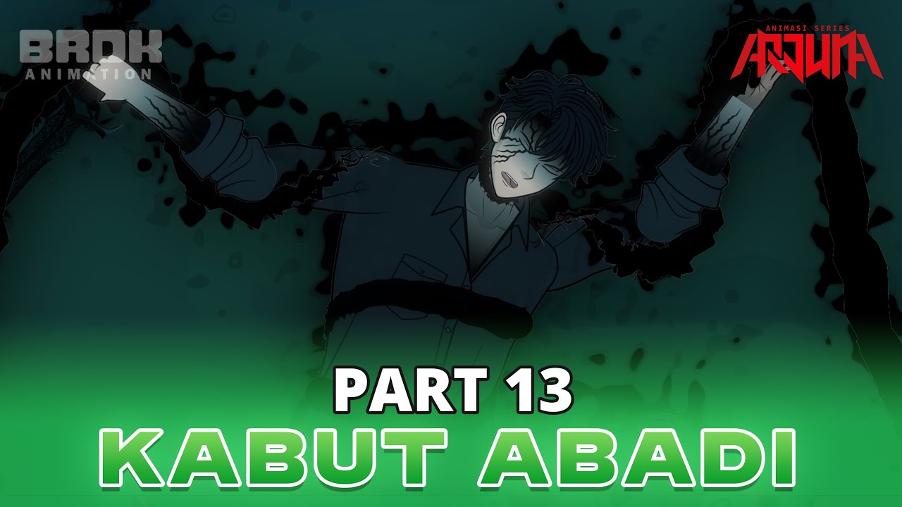 KABUT ABADI PART 13 - Animasi Series