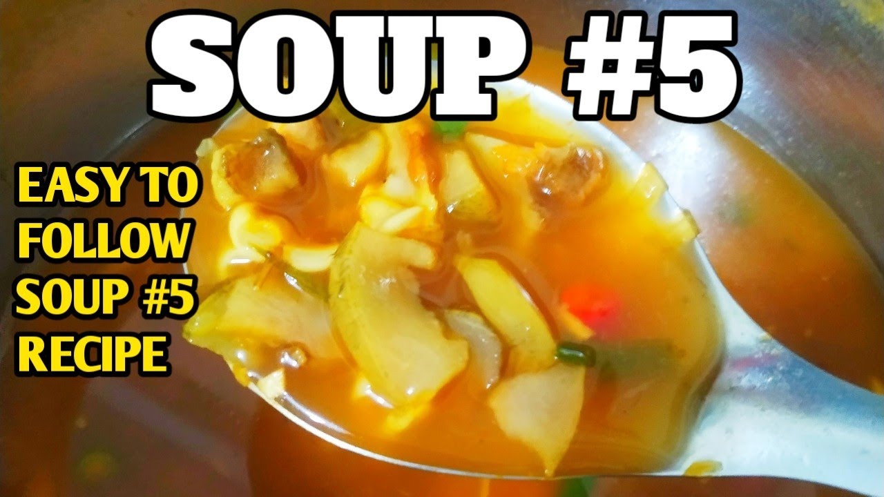 HOW TO COOK SOUP NO.5