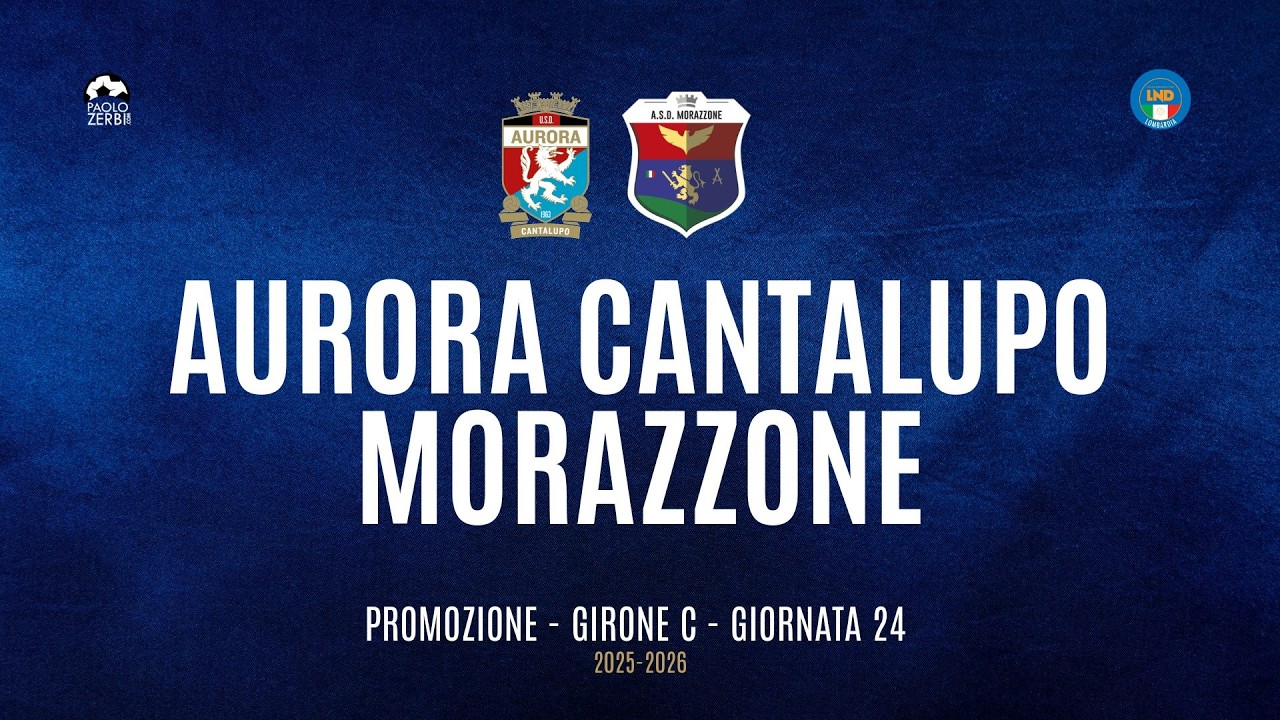[HIGHLIGHTS] Promozione Girone C 25/26 | Giornata 24 | Aurora Cantalupo - Morazzone