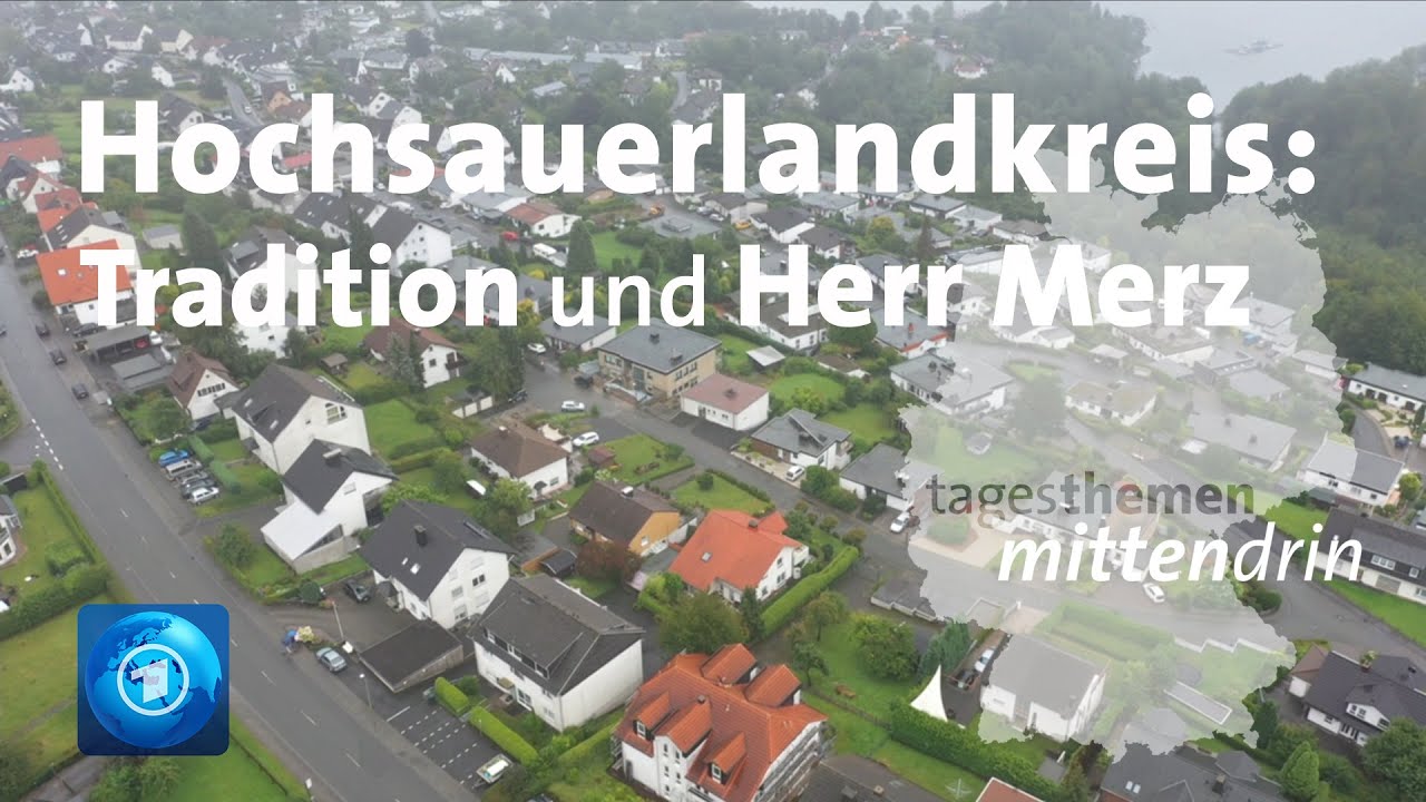 Hochsauerlandkreis: Tradition und Herr Merz | tagesthemen mittendrin