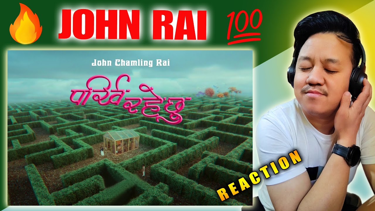 John Rai -  Parkhi Rahechu | Reaction Video | Darjeeling