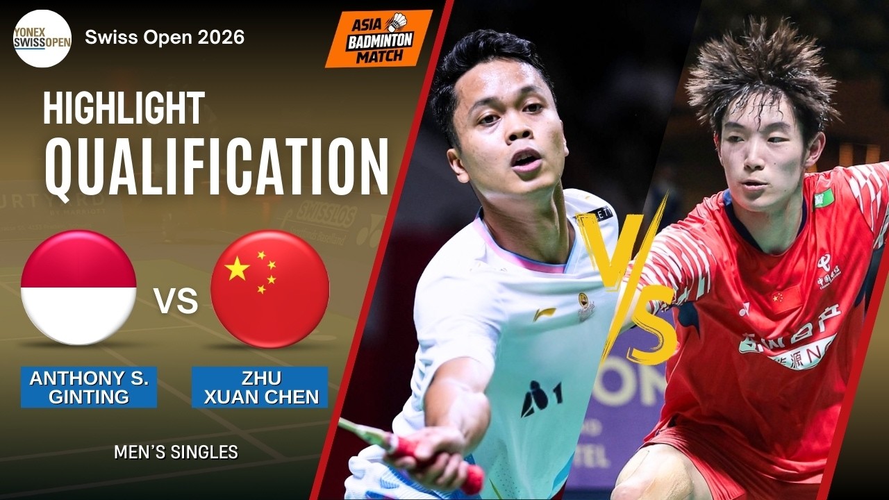 Anthony Sinisuka Ginting (INA) vs Zhu Xuan Chen (CHN)  - Qualification | Swiss Open 2026