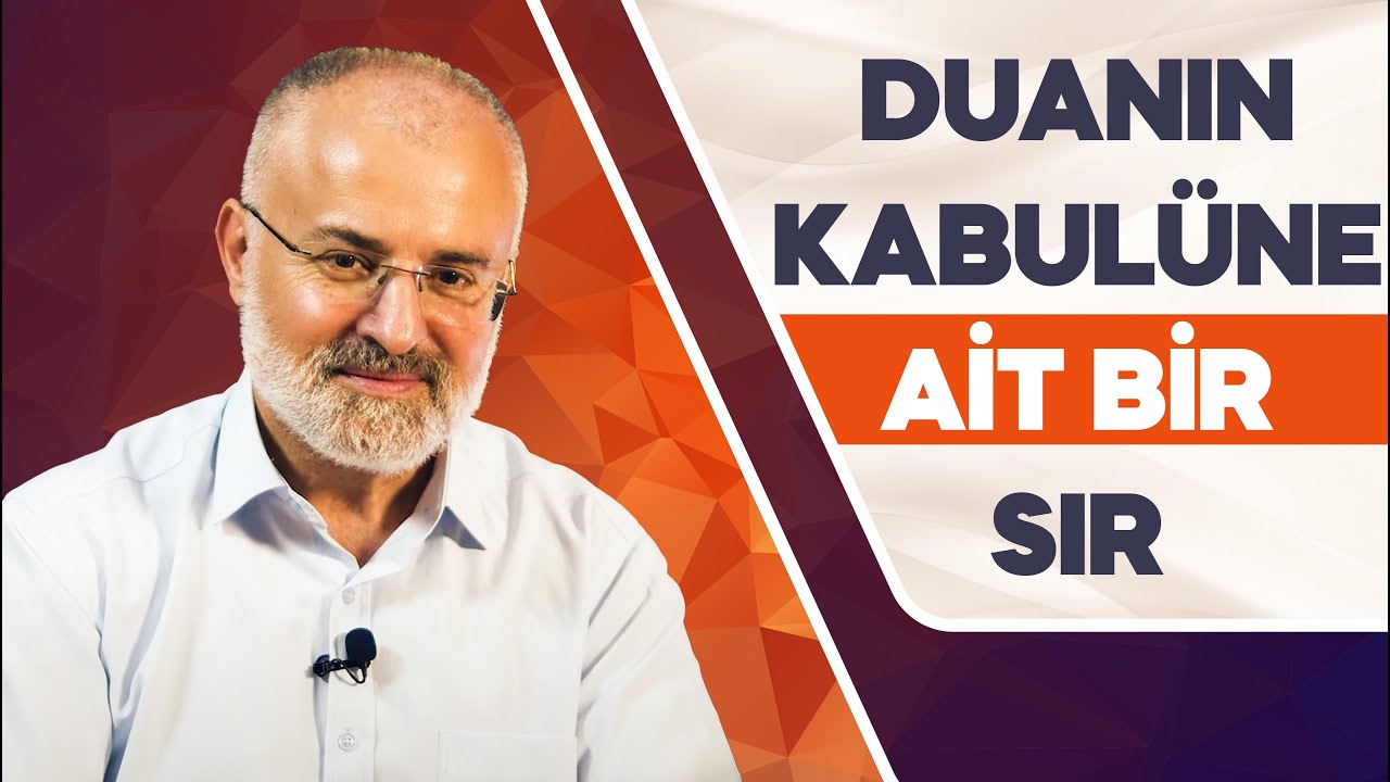 Duanın Kabulüne ait bir sır! - Sinan Yılmaz