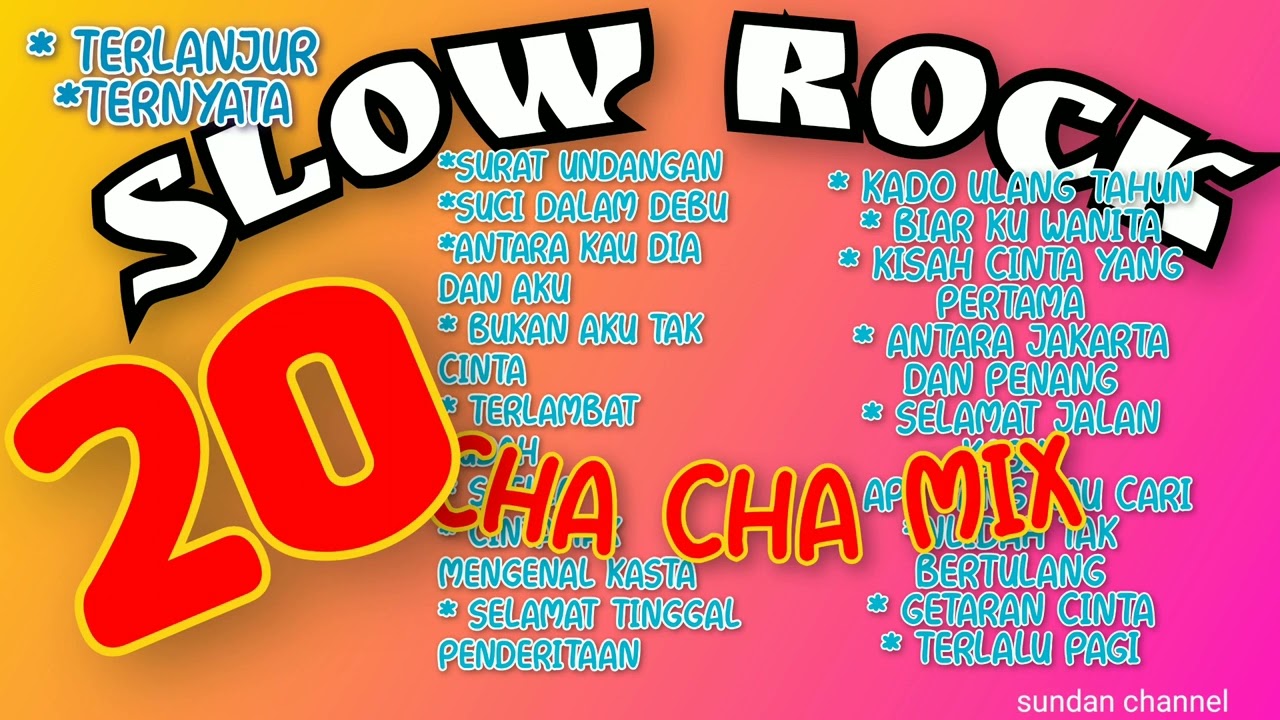 20 SLOW ROCK CHA CHA MIX
