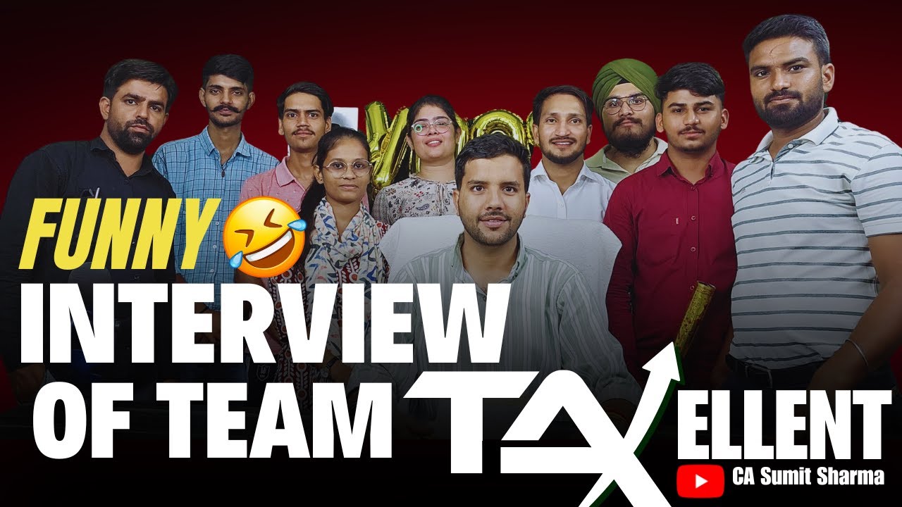 CA Sumit Sharma Team funny Interview