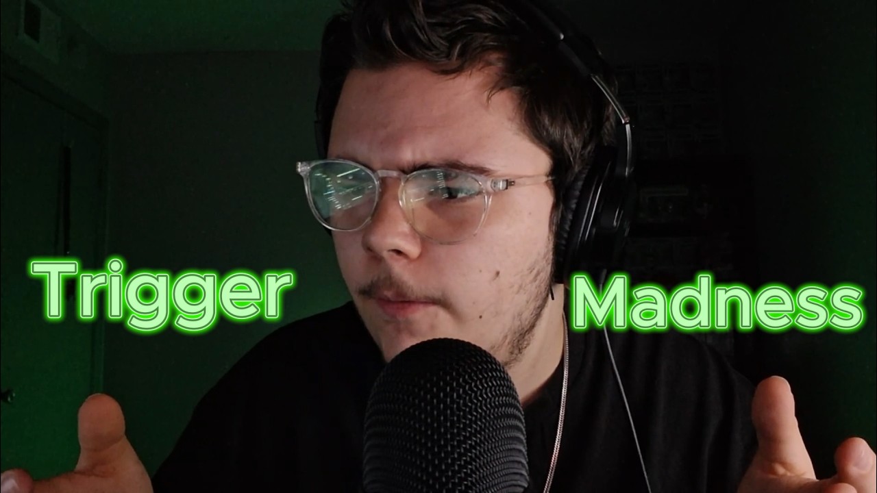 Trigger Madness) Aggressively putting you to sleep)
