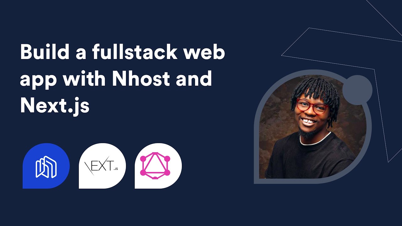 Building fullstack web applications with Nhost and Nextjs