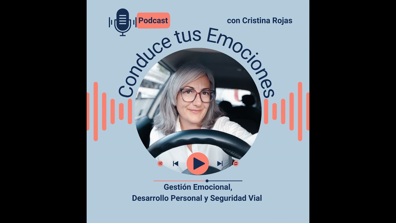 Presentación Podcast Conduce tus Emociones
