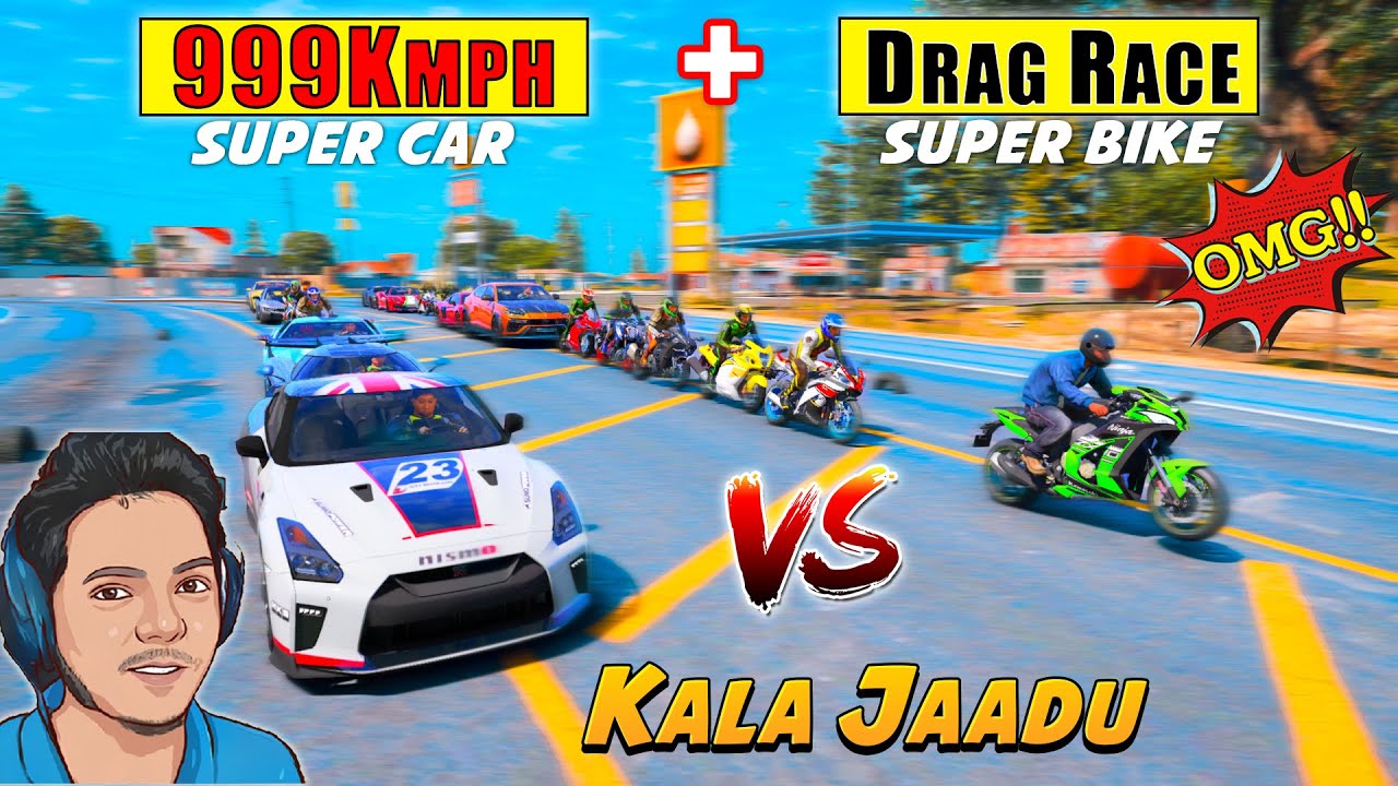 GTA 5 : Super Bikes Vs Super Cars 999 KMPH + Speed Drag Race With Kala Jaadu