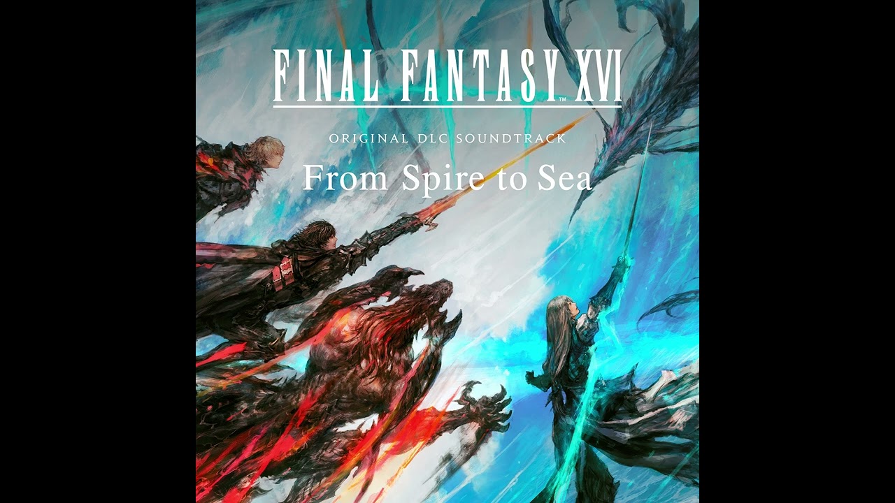 The Worm Mounts (FINAL FANTASY XVI   Original DLC Soundtrack   From Spire to Sea)【Audio】
