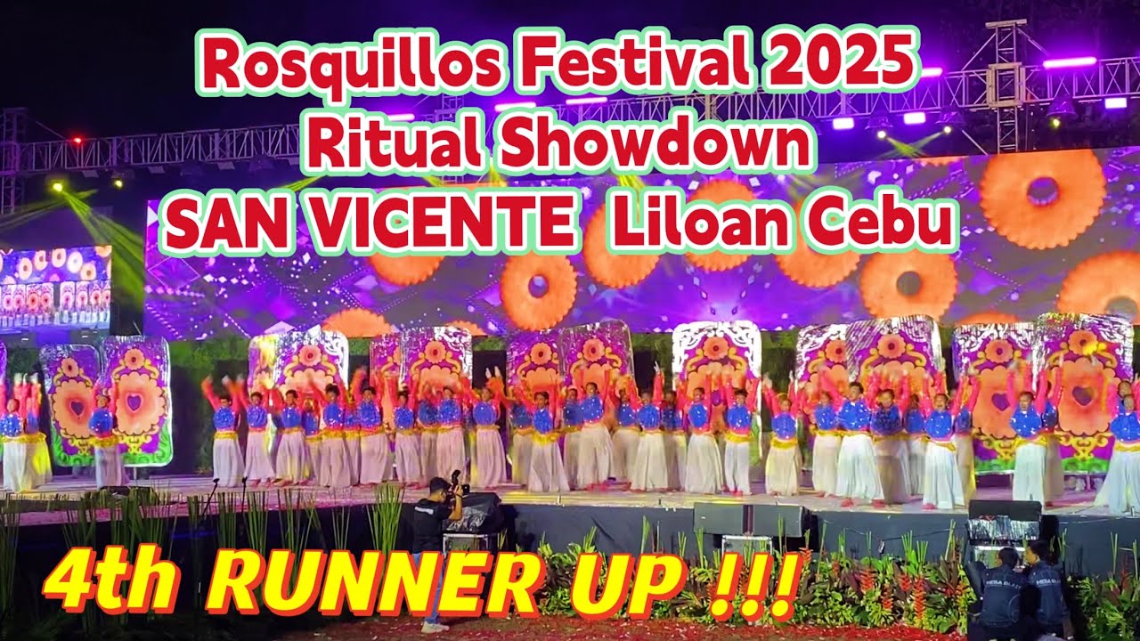 Rosquillos Festival 2025 SAN VICENTE Ritual Showdown Liloan Cebu Dance & Costume | Cultural Dance
