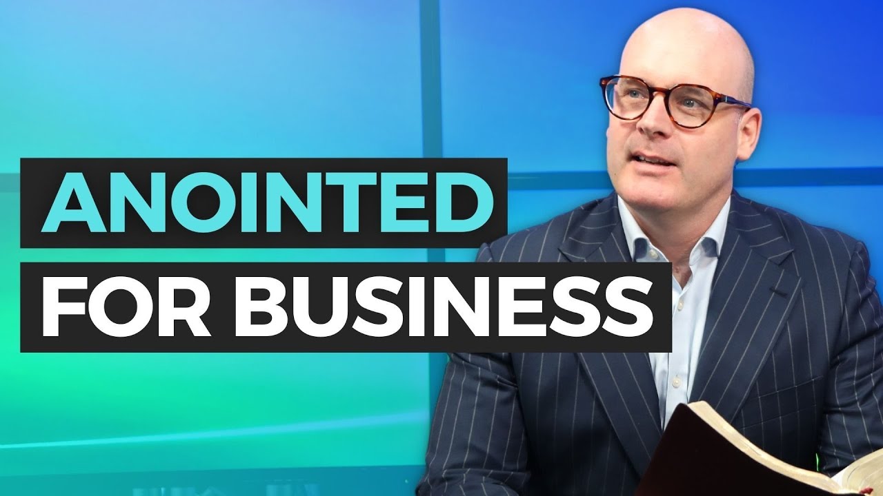 Are You Anointed For Business?? | Kingdom Business Podcast