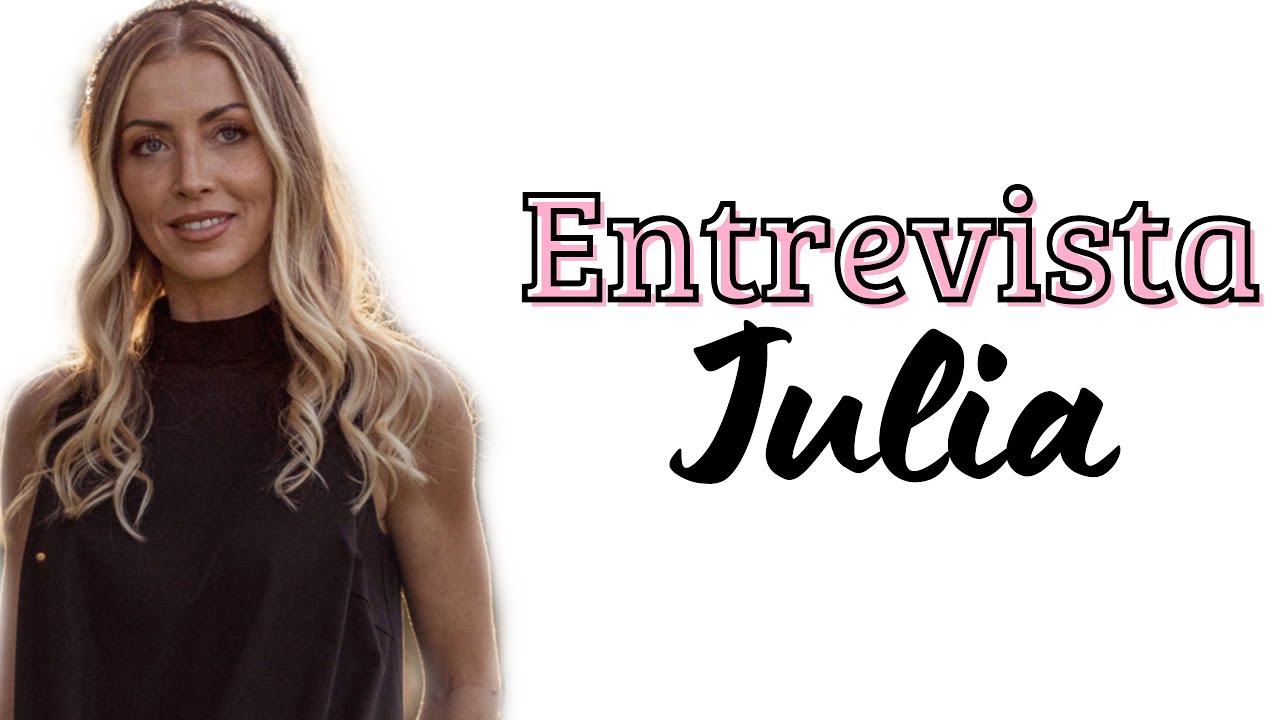 Entrevista “Júlia”