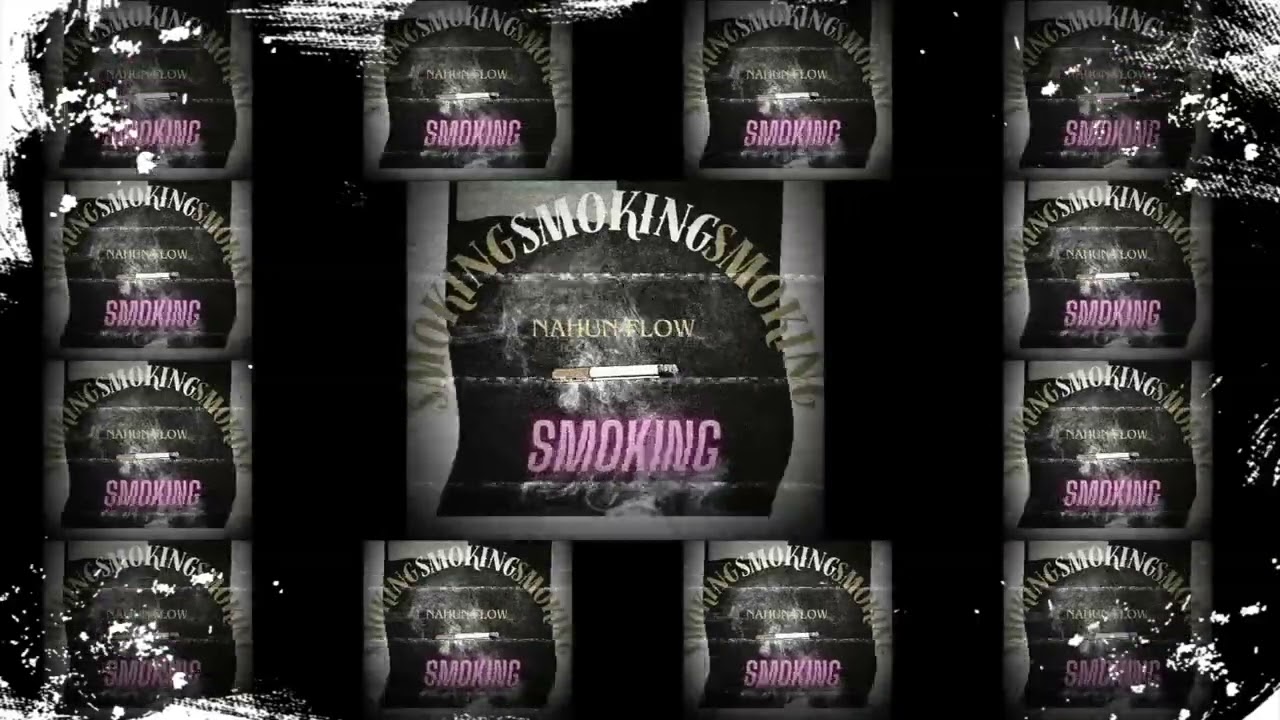 SMOKING Nahun-flow (videooficial) mp4
