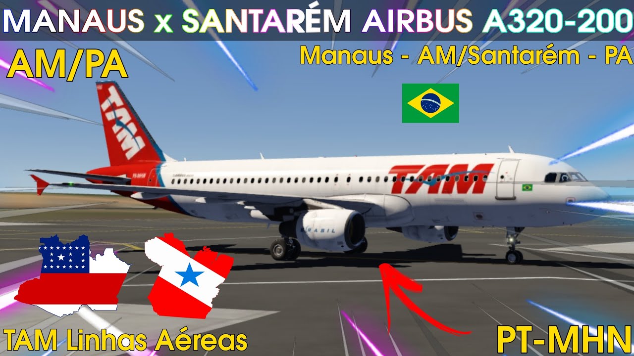 [AEROFLY FS 2023] VIAGEM DE MANAUS x SANTARÉM COM O AIRBUS A320-200 DA TAM