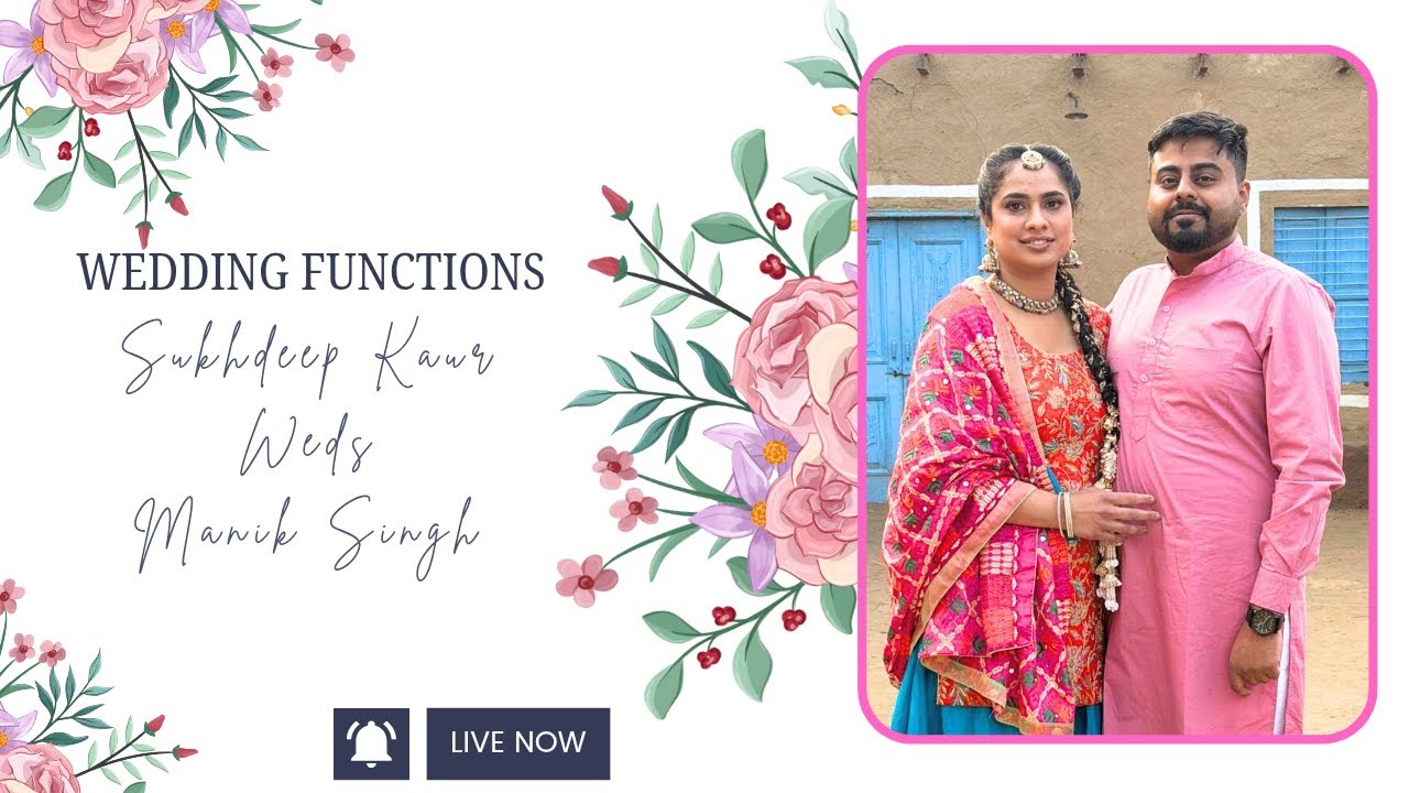 Wedding Functions || Sukhdeep Kaur Weds Manik Singh || BS Films Mob: 62844-20292.