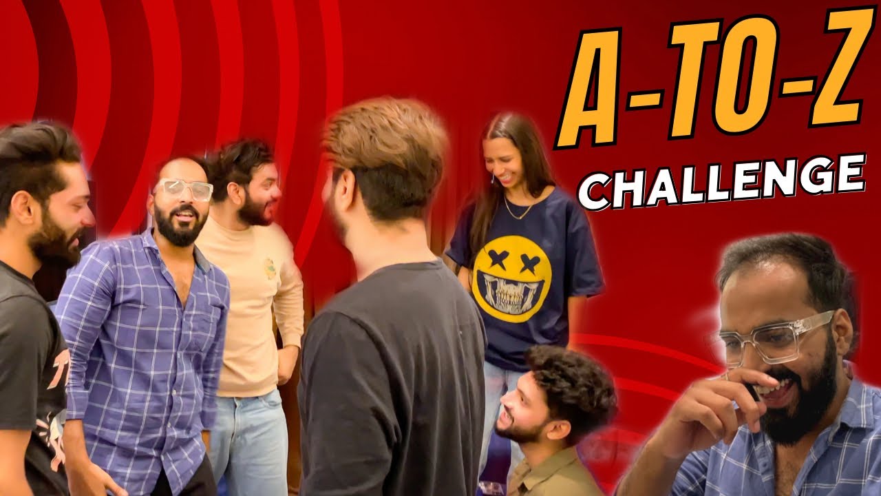 Ultimate A-to-Z challenge😂 | AtrangiArsalaan❤️