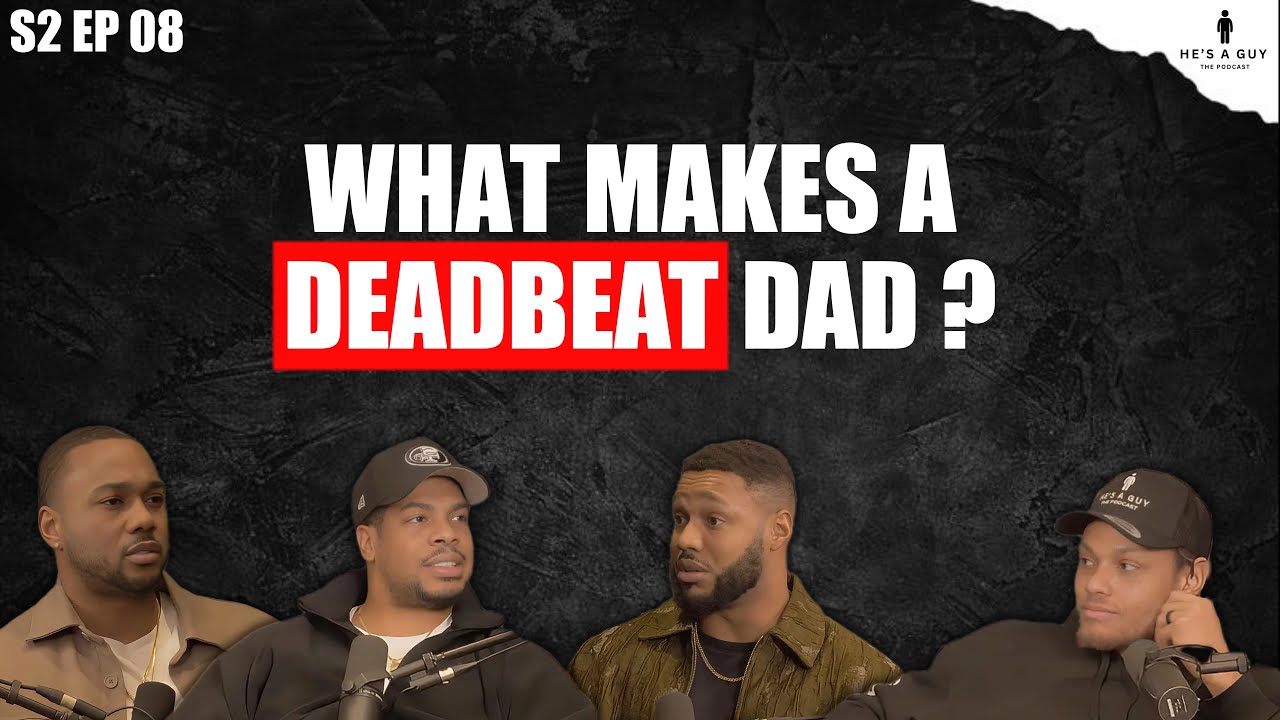 The Real Conversation About Deadbeat Dads Nobody Wants to Have