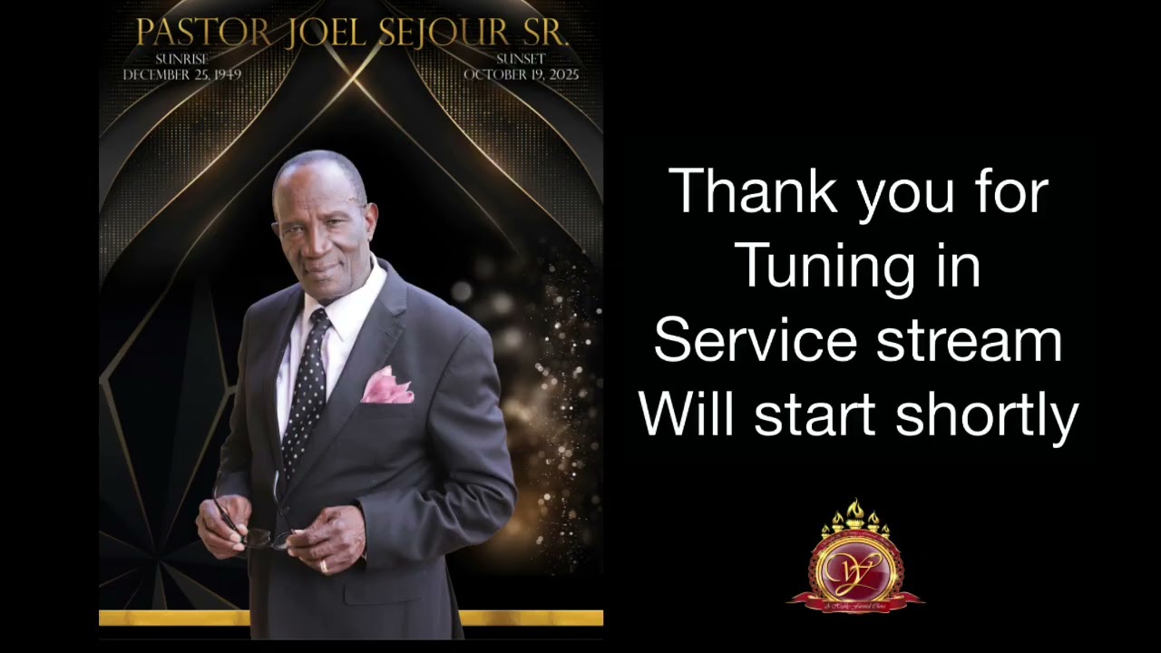 A celebration of Life for Pastor Joel Sejour Sr