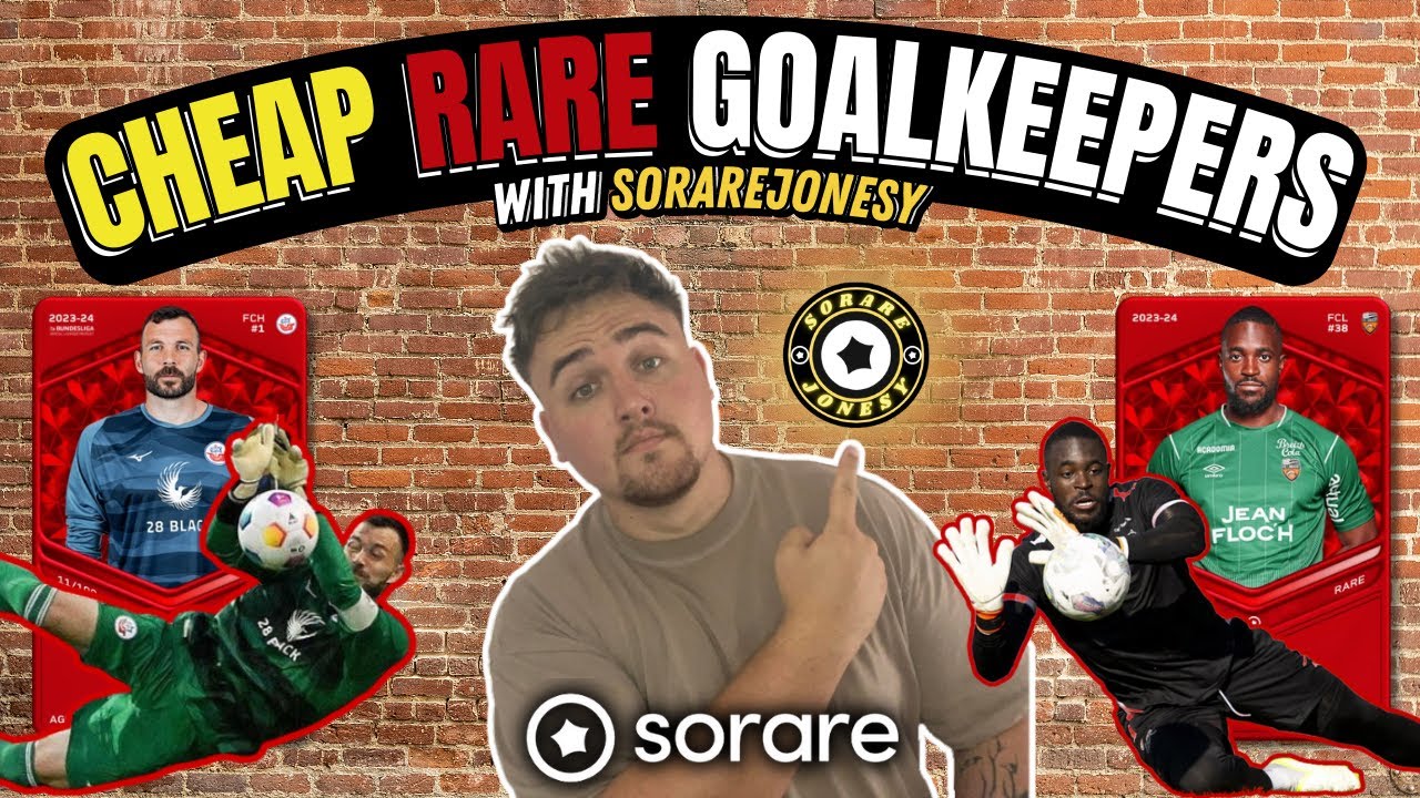 CHEAP RARE GOALKEEPERS IN SORARE!!! BUDGET OPTIONS!!!