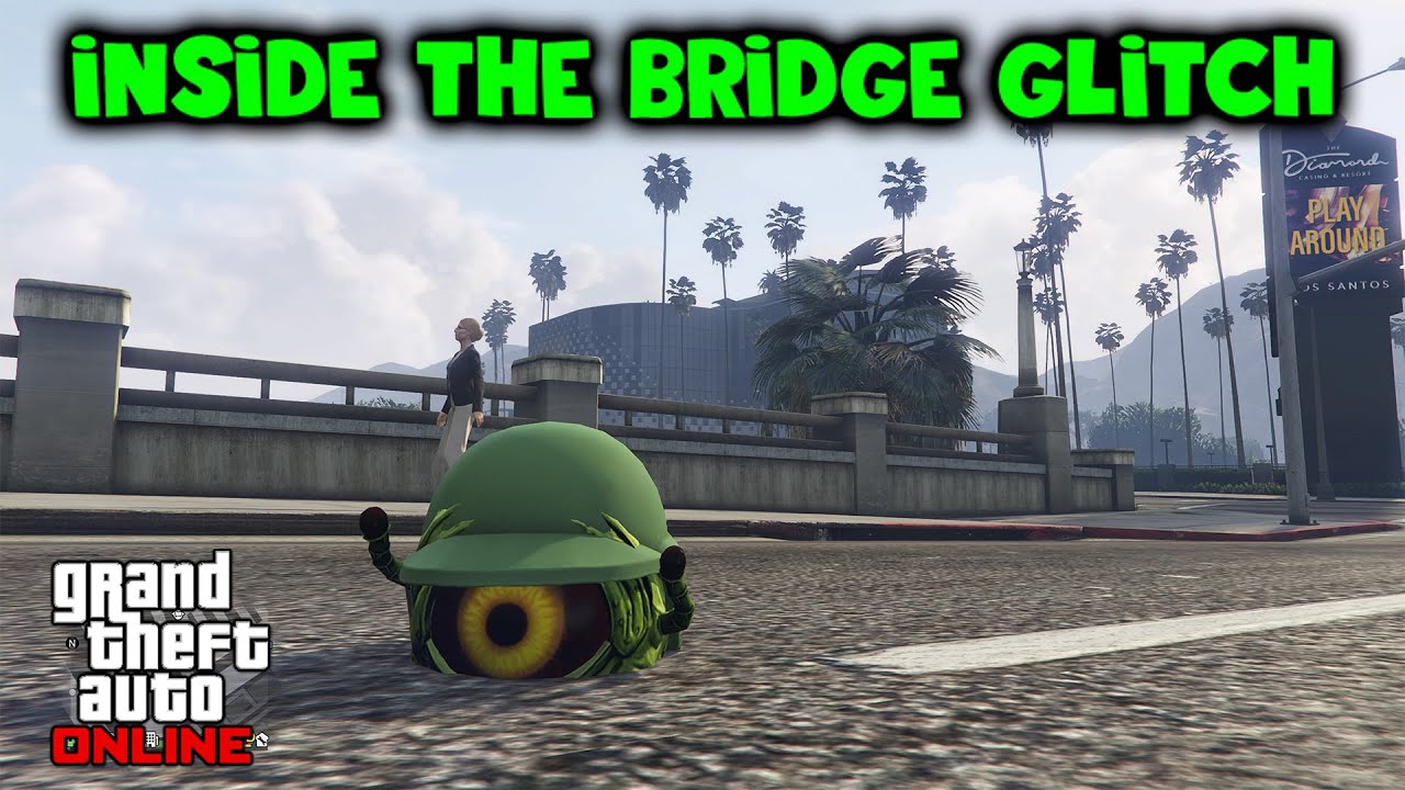 Glitch Inside the Bridge by the Casino! | GTA Online
