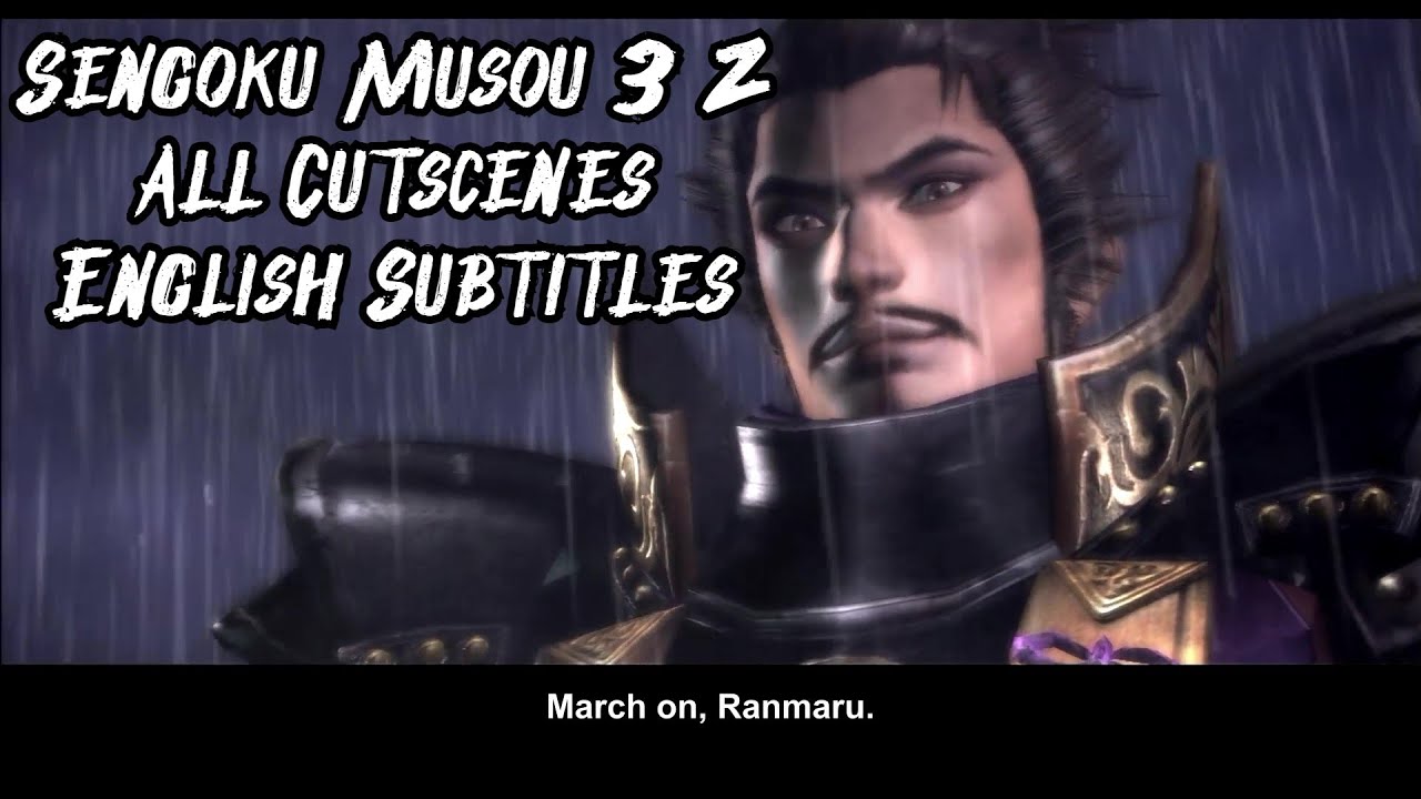 Sengoku Musou 3 Z Cutscenes | English Subtitles