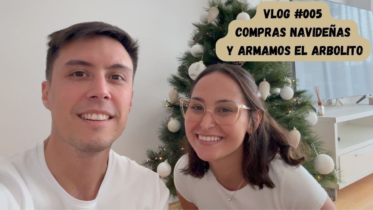VLOG #005 - Vamos de compras navideñas y armamos el arbolito (4K)