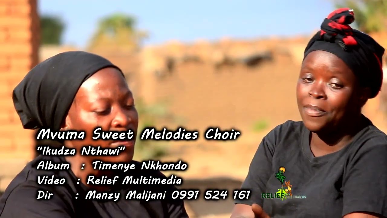 Mvuma sweet Melodies choir-Ikudza Nthawi