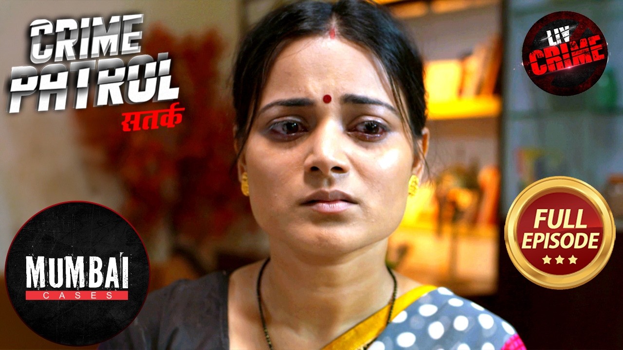 Business Man की Missing Case से सामने आई कैसी सचाई? | Crime Patrol Satark S2 | Mumbai Special Case