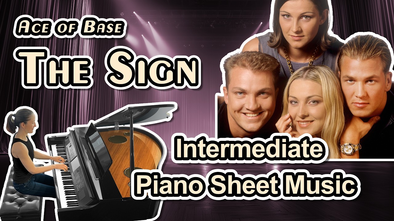 The Sign (Ace of Base) - Intermediate Piano Sheet Music