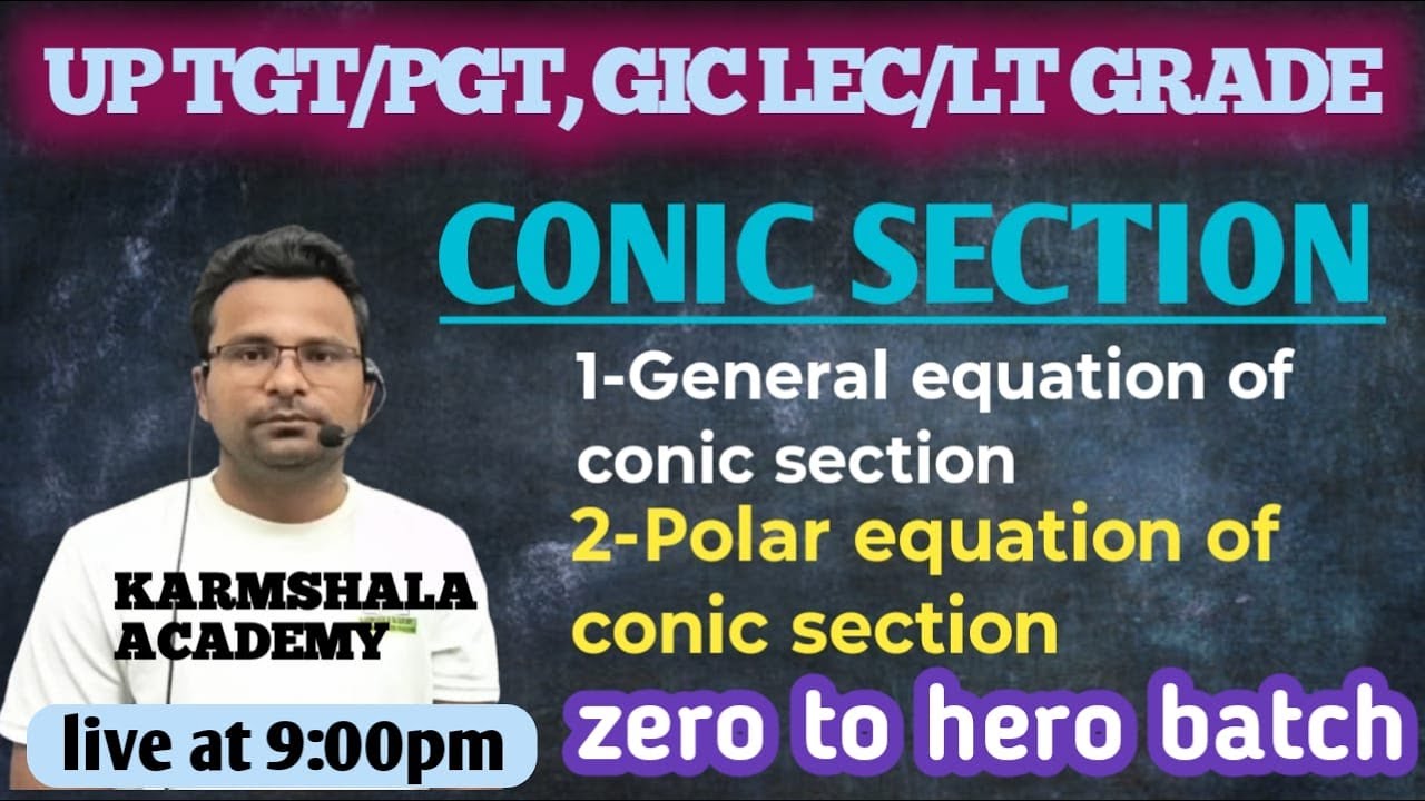 CONIC SECTION|2D GEOMETRY| #uptgtpgt2025