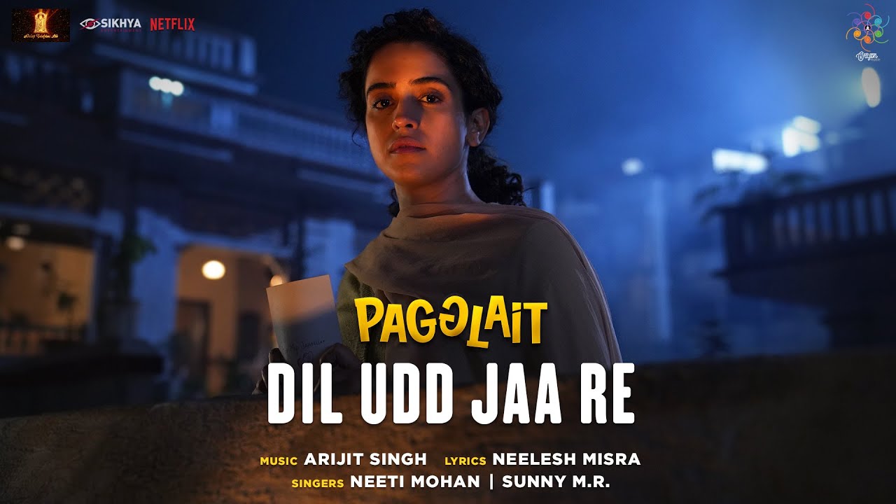 Dil Udd Jaa Re | Pagglait | Arijit Singh | Neeti Mohan | Sunny M.R. | Neelesh Misra | Oriyon Music