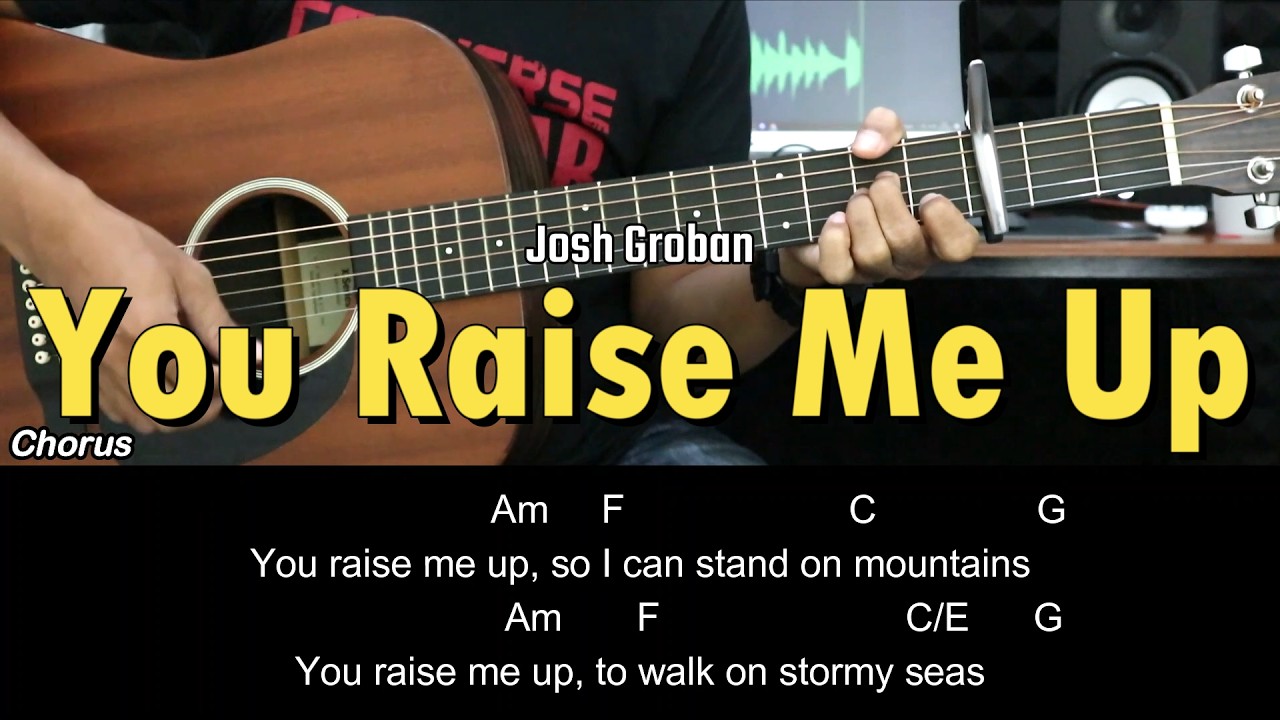 You Raise Me Up - Josh Groban | EASY Guitar Tutorial with Chords / Lyrics - Guitar Lessons