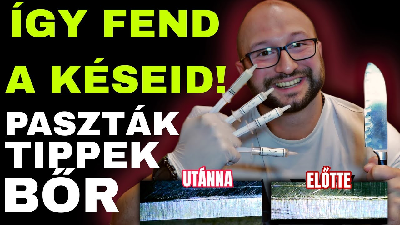 Ezt Tudnod Kell! Hogyan Készíts Kés Fenőt? Milyen Pasztákat Használj? Kés Élezés, Kés 