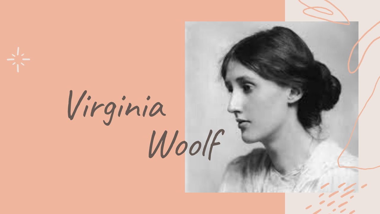 Virginia Woolf Detailed Overview