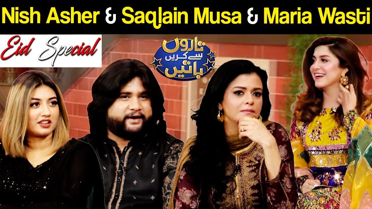 Nish Asher & Saqlain Musa & Maria Wasti | Eid Day 1 | Taron Sey Karen Batain | GNN